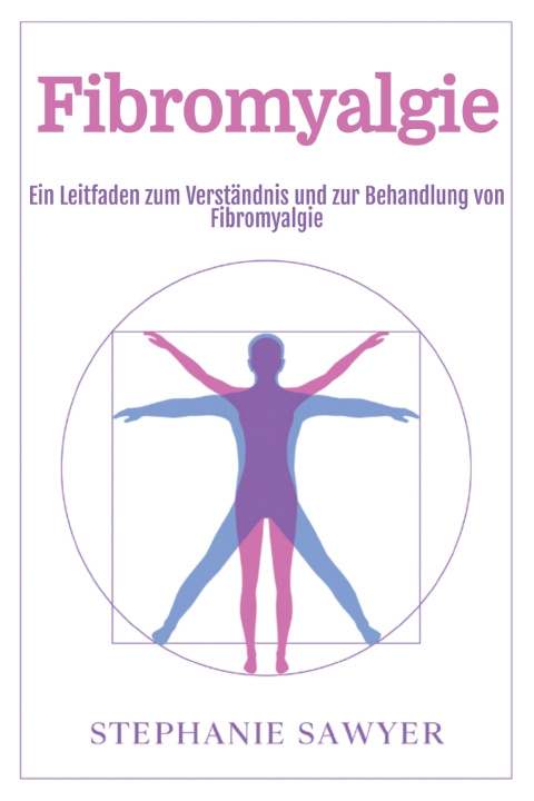 Книга Fibromyalgie Stephanie Sawyer
