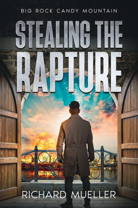 Книга Stealing the Rapture Richard Mueller