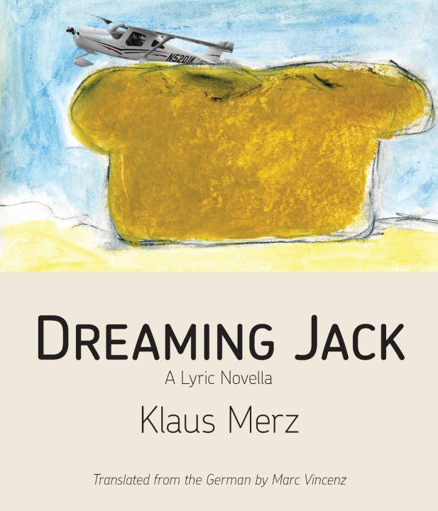 Kniha Dreaming Jack Klaus Merz