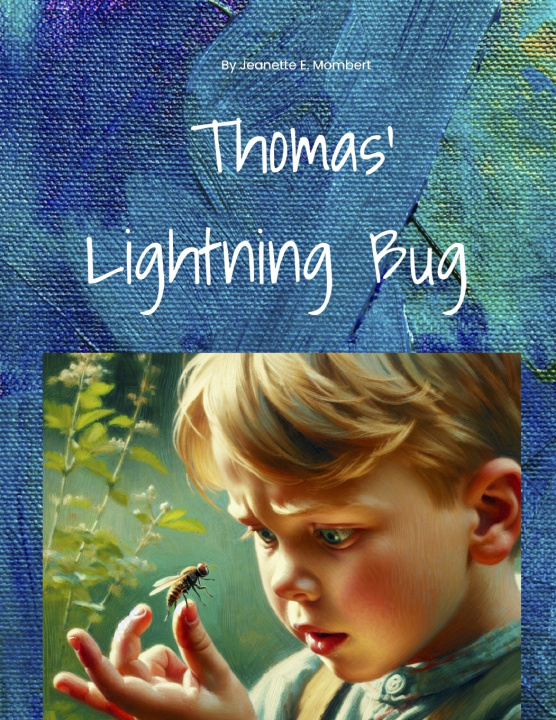 Книга Thomas' Lightning Bug Jeanette Mombert