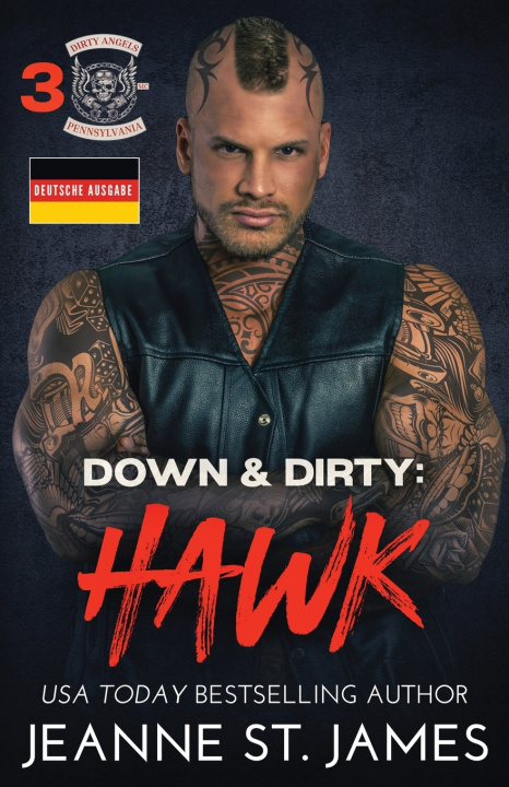 Kniha Down & Dirty - Hawk Jeanne St. James