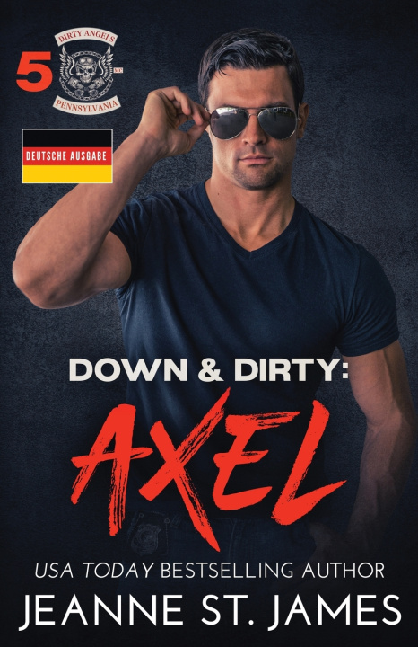 Книга Down & Dirty - Axel Jeanne St. James