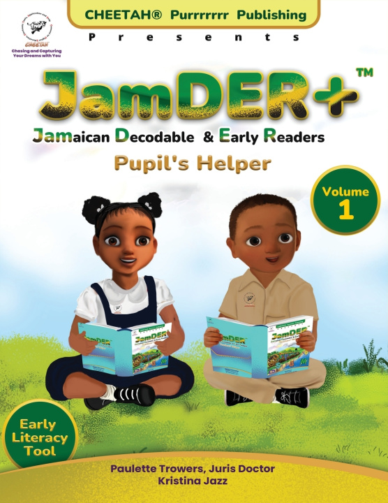 Knjiga JamDER+ (Jamaican Decodable & Early Readers) Pupil's Helper Volume 1 Paulette Trowers-Lawrence