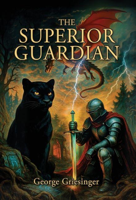 Knjiga The Superior Guardian George Griesinger
