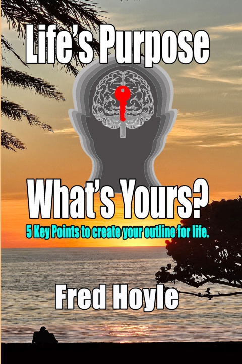 Kniha Life's Purpose Fred Hoyle