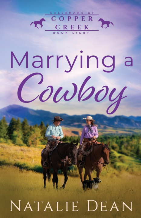 Knjiga Marrying a Cowboy Natalie Dean