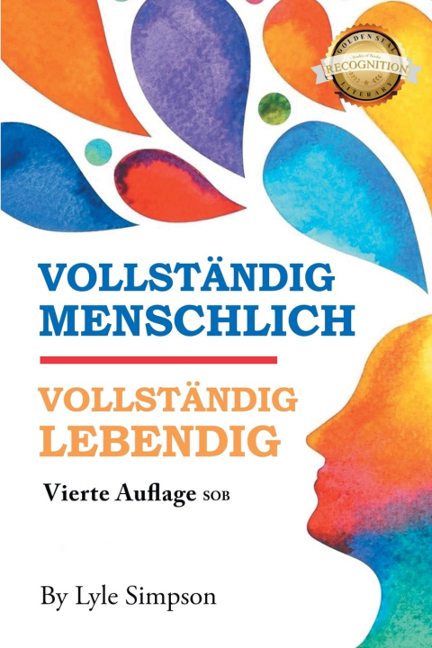 Boek VOLLSTÄNDIG MENSCHLICH / VOLLSTÄNDIG LEBENDIG Lyle Simpson