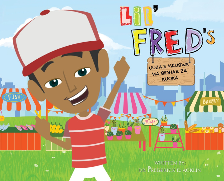 Libro LIL FRED'S BIG BAKE SALE Dr. Frederick D. Acklin
