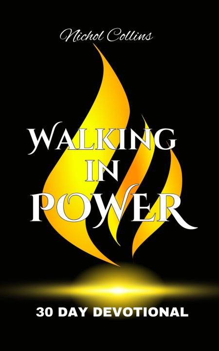 Книга Walking in Power Nichol Collins