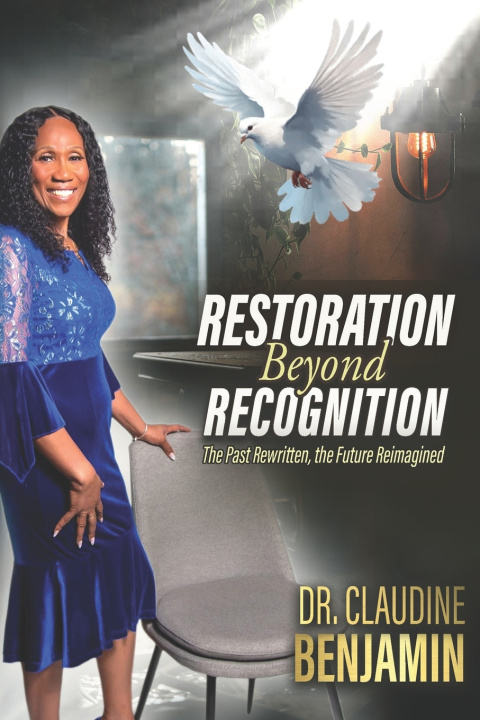 Kniha Restoration Beyond Recognition Claudine Benjamin