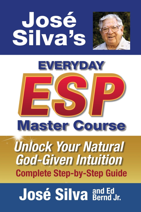 Kniha Jose Silva's Everyday ESP Master Course José Silva