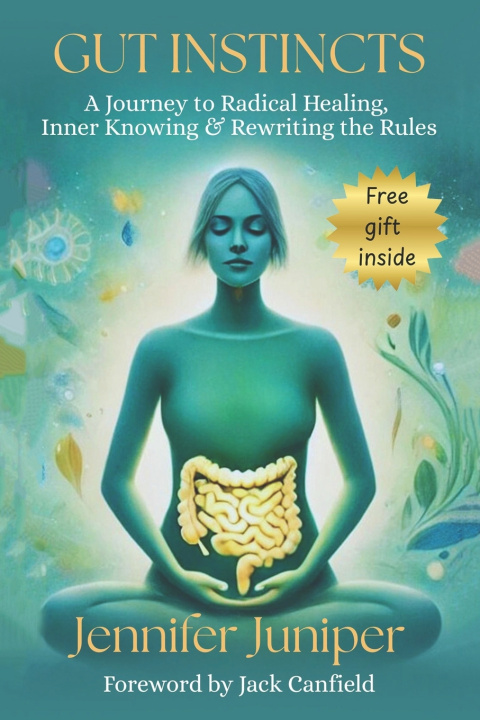Knjiga Gut Instincts Jennifer Juniper