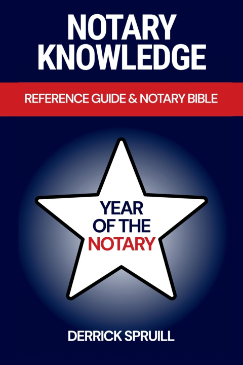 Knjiga Notary Knowledge Derrick Spruill