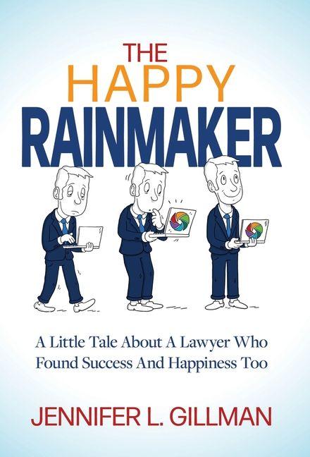 Knjiga The Happy Rainmaker Jennifer Gillman