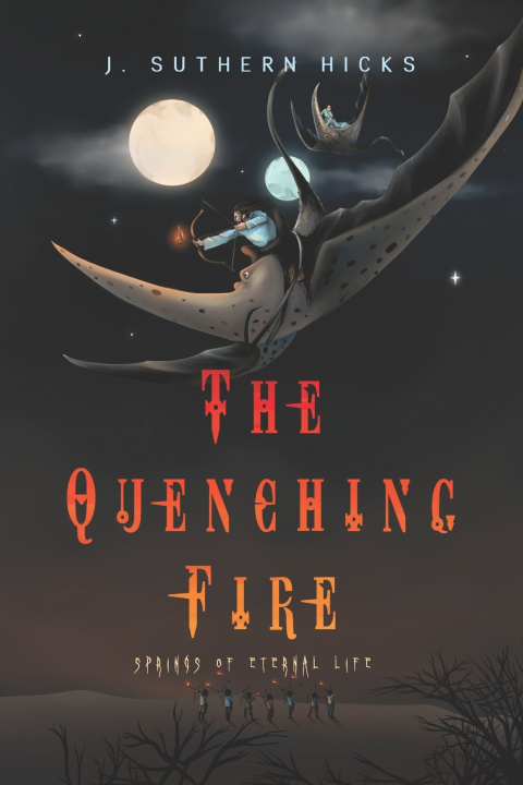 Книга The Quenching Fire J. Suthern Hicks