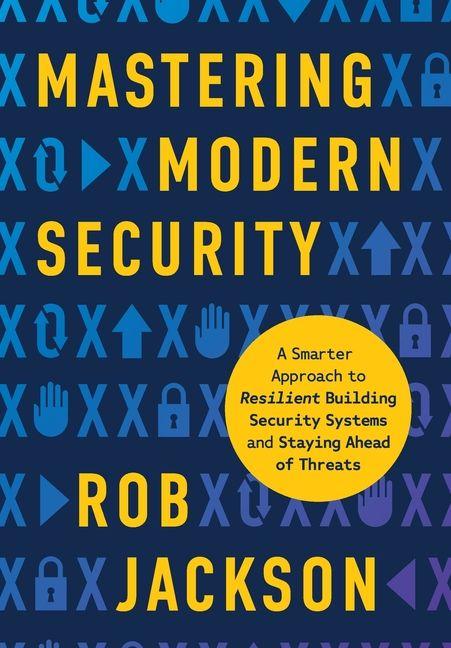 Knjiga Mastering Modern Security Rob Jackson