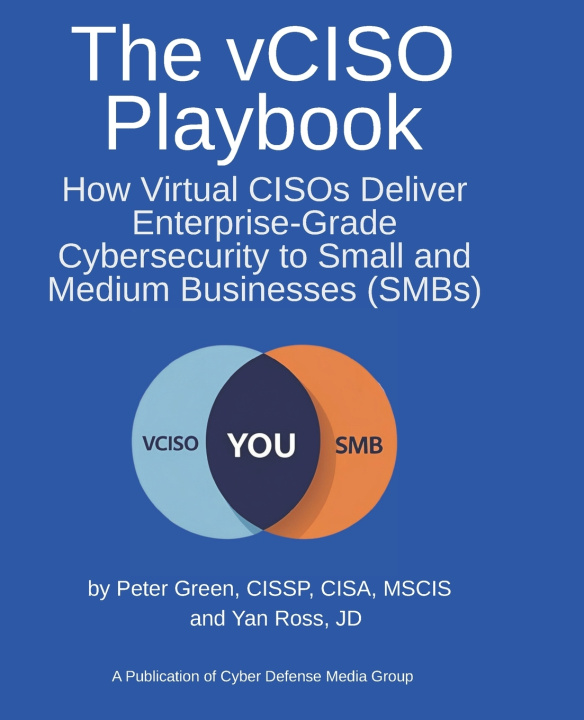Книга The vCISO Playbook Yan Ross JD