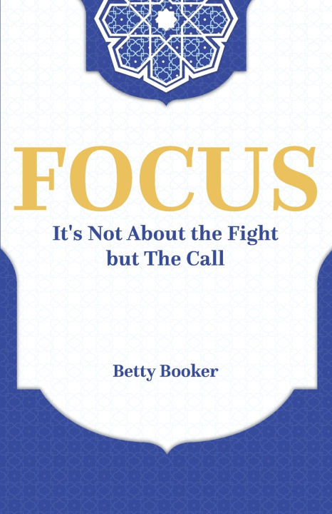 Книга FOCUS Betty Booker