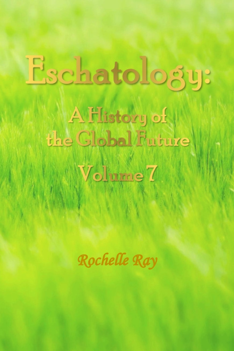 Buch Eschatology Rochelle Ray
