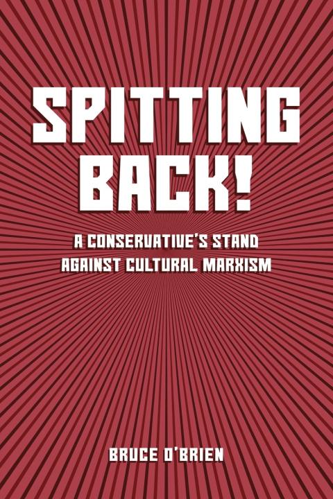 Kniha Spitting Back! Bruce O'Brien