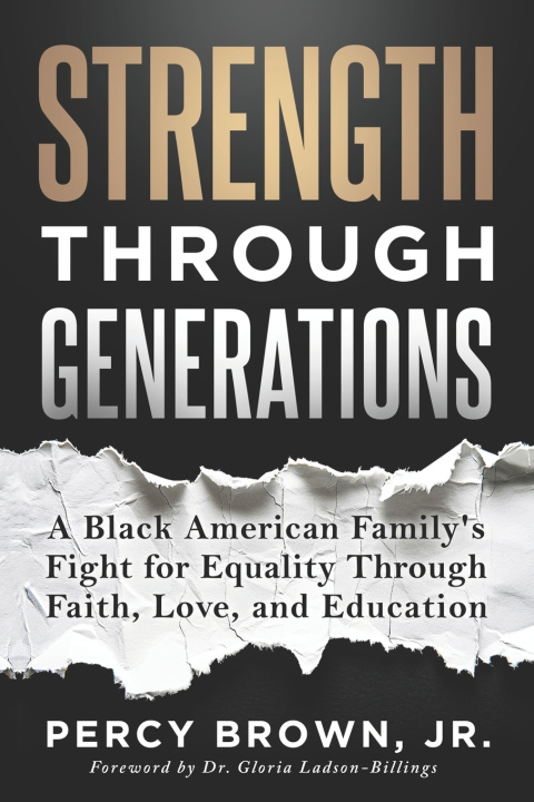 Kniha STRENGTH THROUGH GENERATIONS Percy Brown Jr