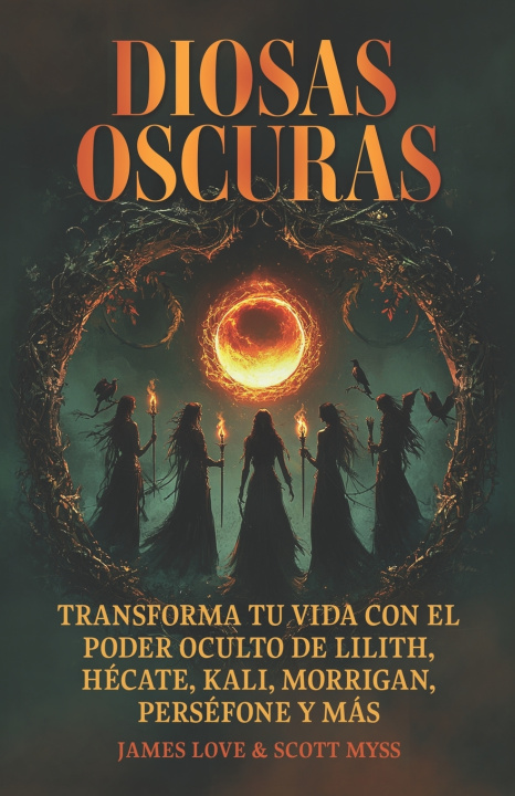Kniha Diosas oscuras Scott Myss