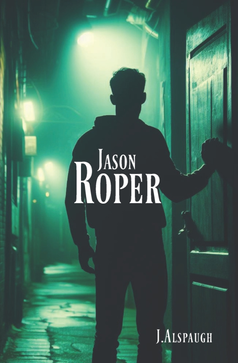 Knjiga Jason Roper Julie Alspaugh