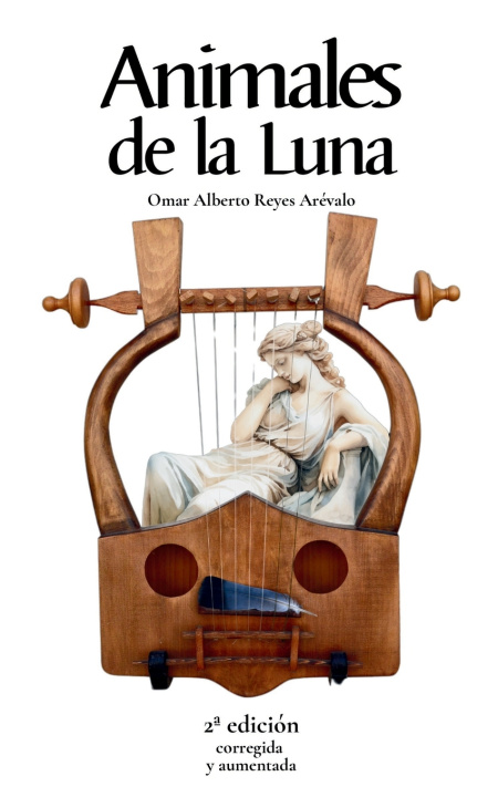 Книга Animales de la Luna Omar Alberto Reyes Arévalo