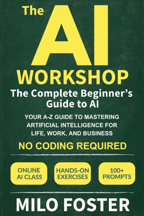 Kniha The AI Workshop Milo Foster