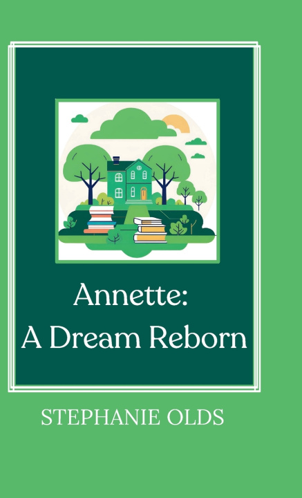 Kniha Annette Stephanie Olds