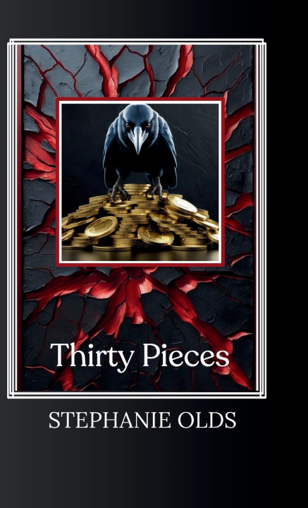 Книга Thirty Pieces Stephanie Olds