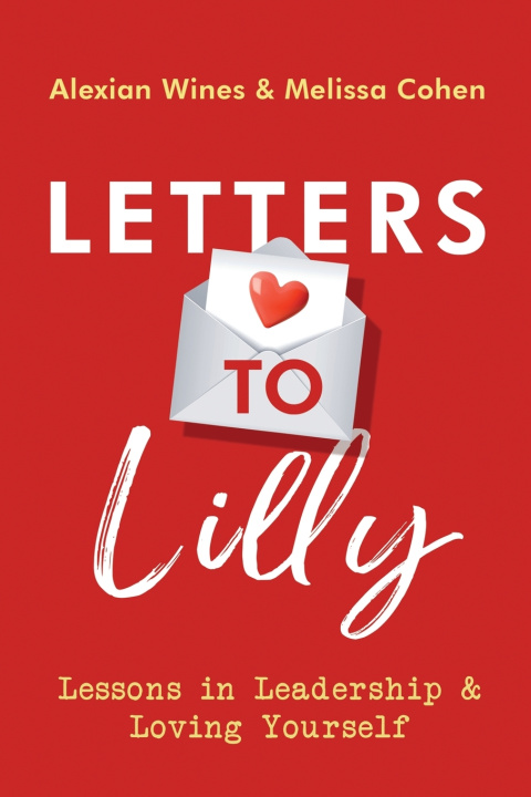 Книга Letters To Lilly Alexian Wines
