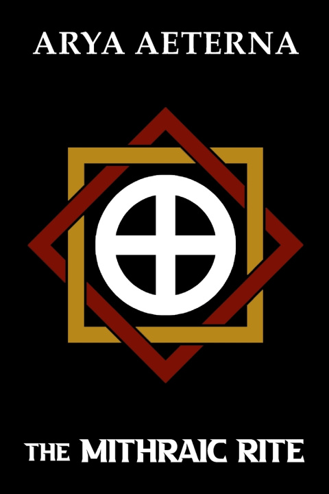 Knjiga The Mithraic Rite Arya Aeterna