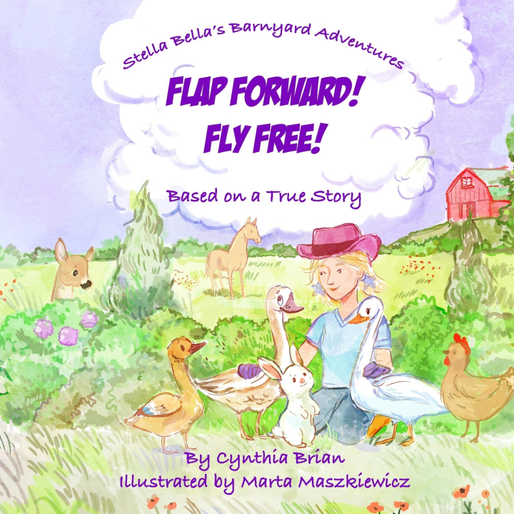 Kniha Flap Forward! Fly Free! Cynthia Brian