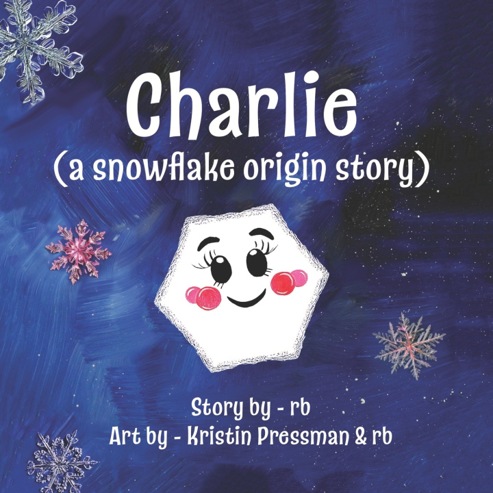 Boek Charlie (A Snowflake Origin Story) rb