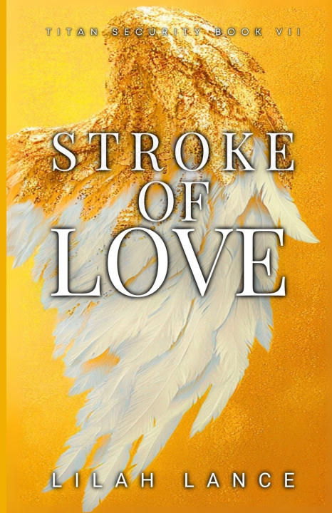Книга Stroke of Love Lilah Lance