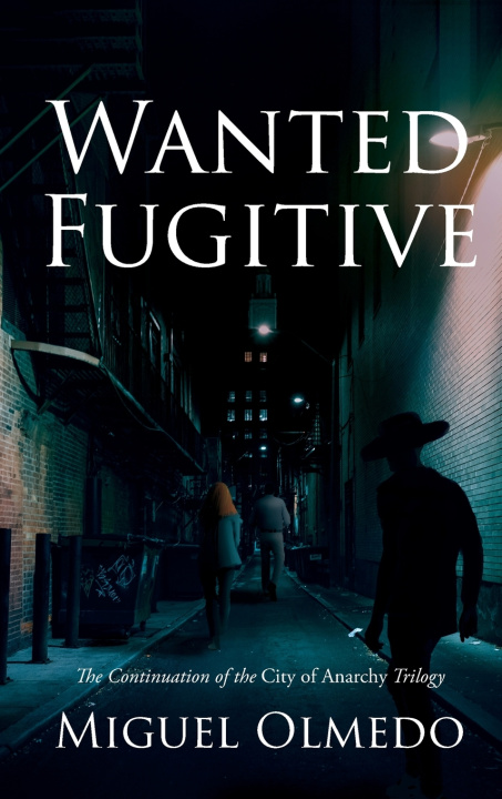 Book Wanted Fugitive Miguel Olmedo