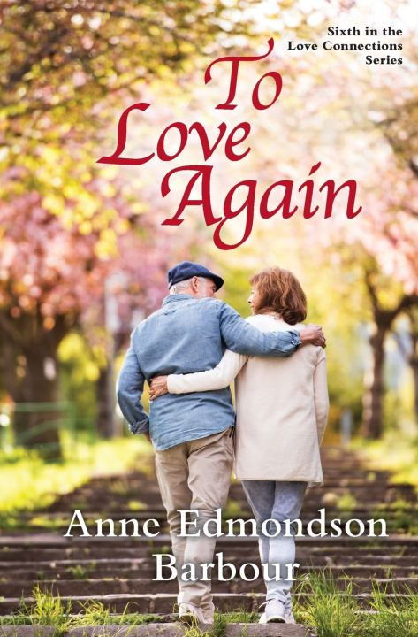 Книга To Love Again Anne Edmondson Barbour