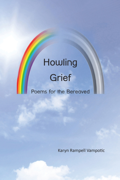 Kniha Howling Grief Karyn Rampell Vampotic