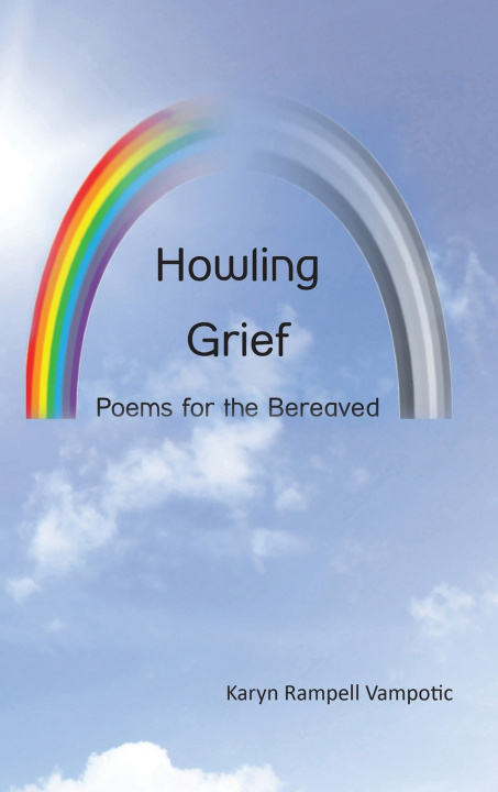 Knjiga Howling Grief Karyn Rampell Vampotic