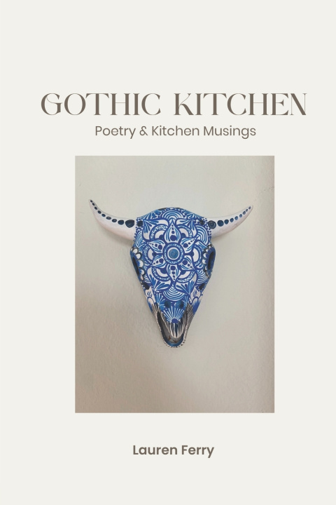 Книга Gothic Kitchen Lauren Ferry