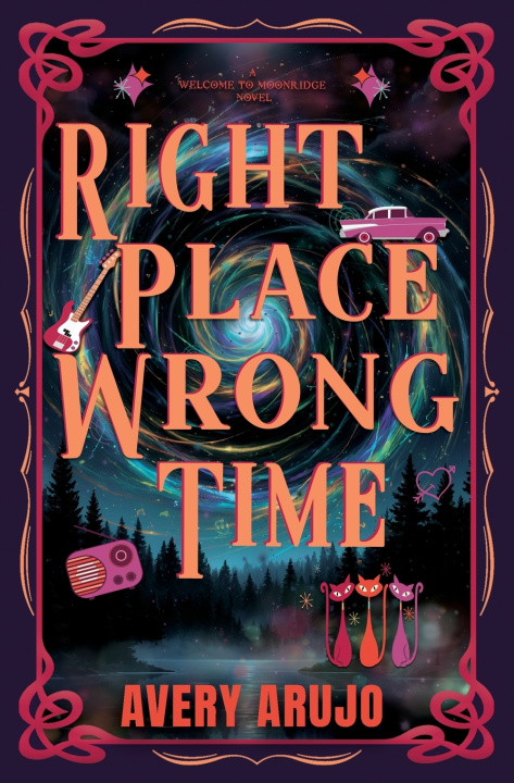 Kniha Right Place Wrong Time Avery Arujo