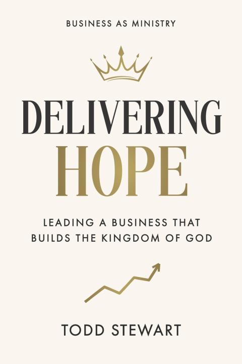 Книга Delivering Hope Todd Stewart