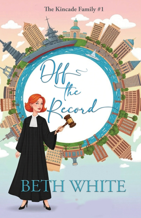 Книга Off the Record Beth White