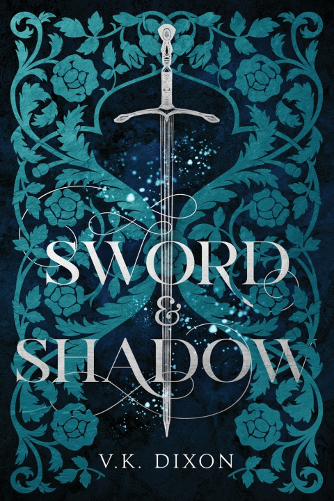 Книга Sword & Shadow V.K. Dixon