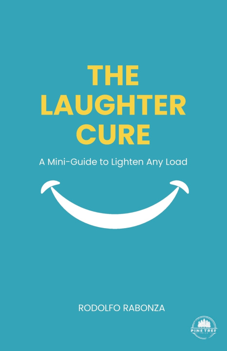 Knjiga The Laughter Cure Rodolfo Rabonza