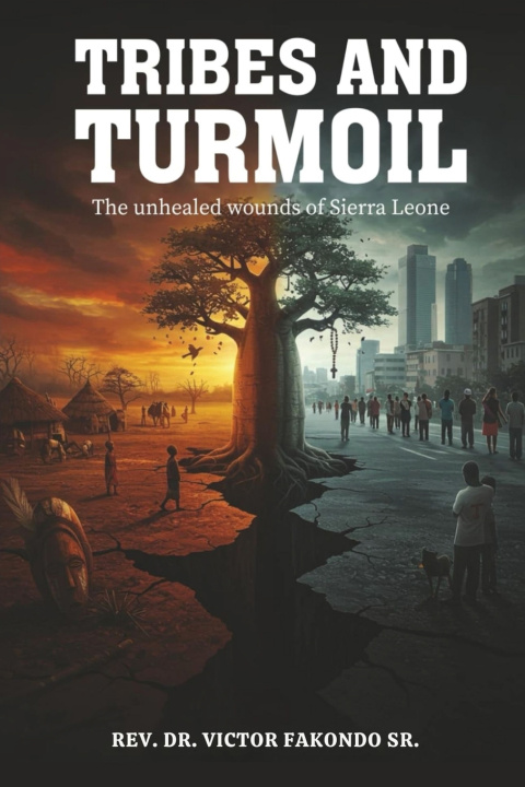 Knjiga Tribes and Turmoil Rev. Dr. Victor Sr. Fakondo
