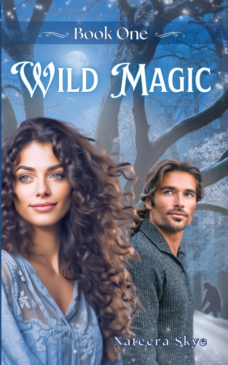 Knjiga Wild Magic Nateera Skye