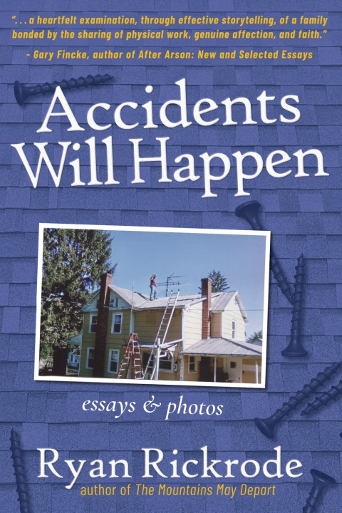 Knjiga Accidents Will Happen Ryan Rickrode
