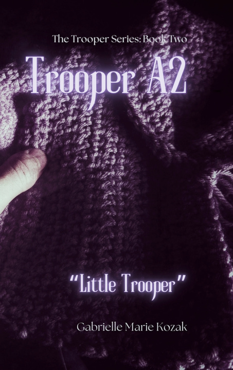 Kniha Trooper A2 Gabrielle Marie Kozak